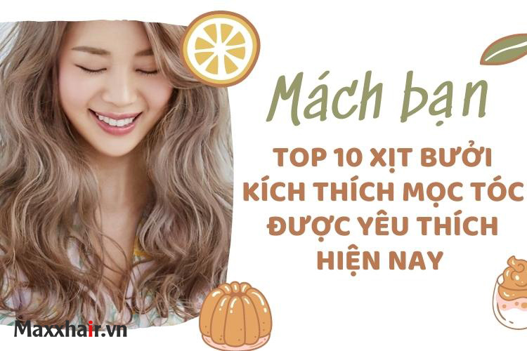 Top 10 xịt mọc tóc bưởi xanh được yêu thích hiện nay 1