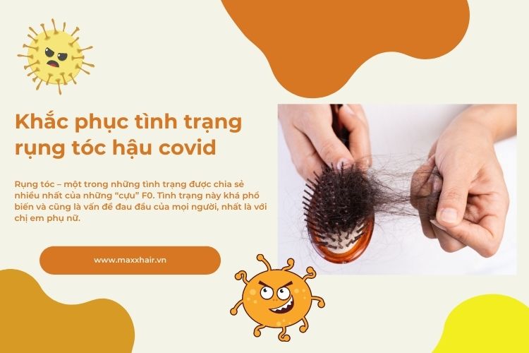 Mách bạn cách khắc phục tình trạng rụng tóc hậu covid