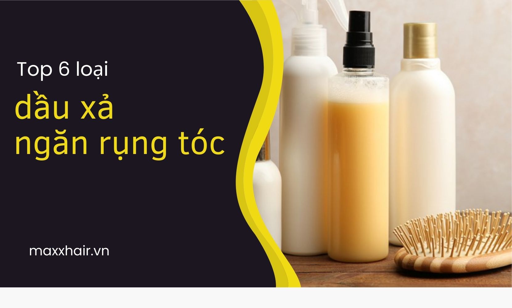 Top 6 loại dầu xả ngăn rụng tóc hiệu quả nhất