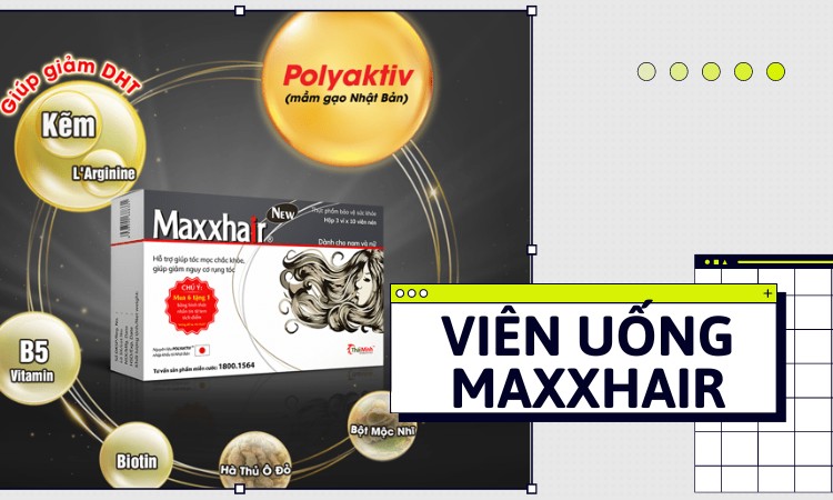 Viên uống Maxxhair giúp phục hồi nang tóc và kích thích mọc tóc nhanh